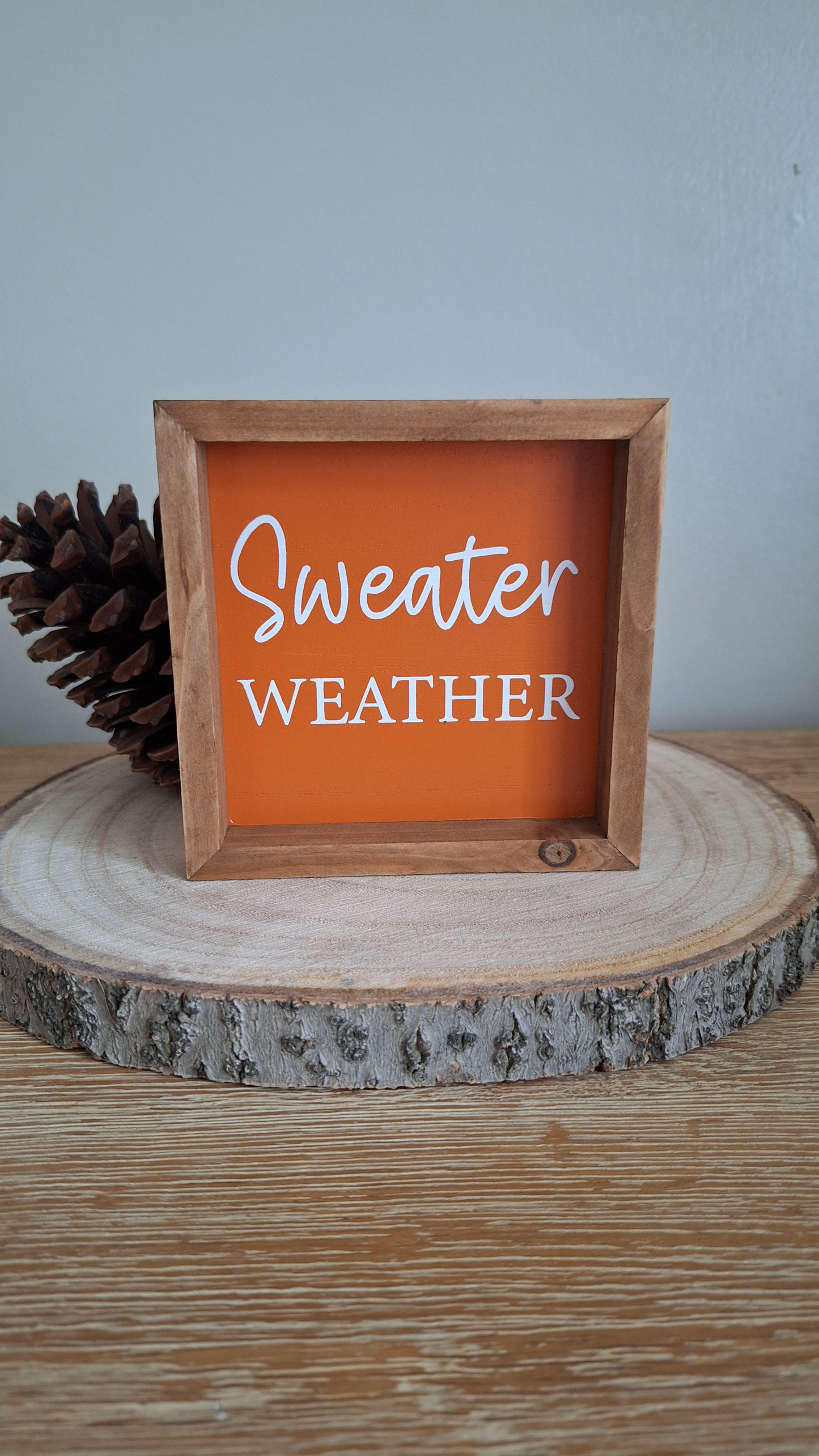 Sweater Weather Plaque